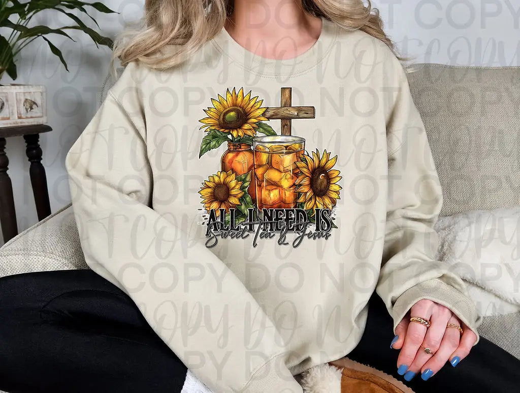All I Need Is Sweet Tea & Jesus - Branded By Barta