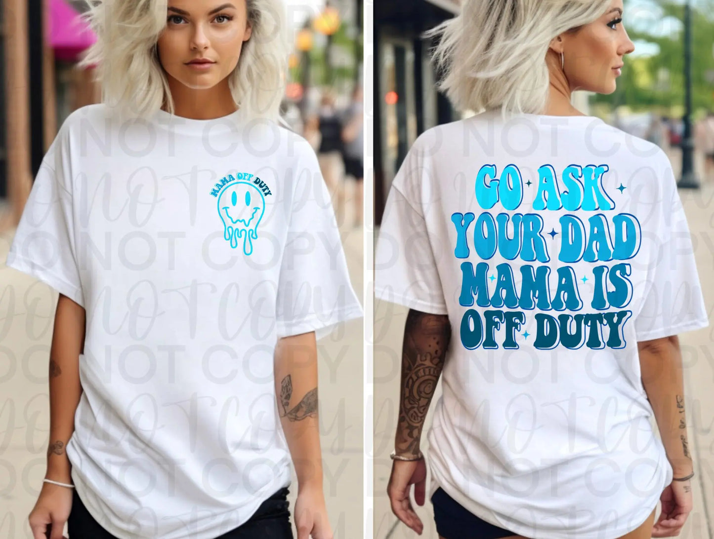 Go ask dad mom off duty - Branded By Barta