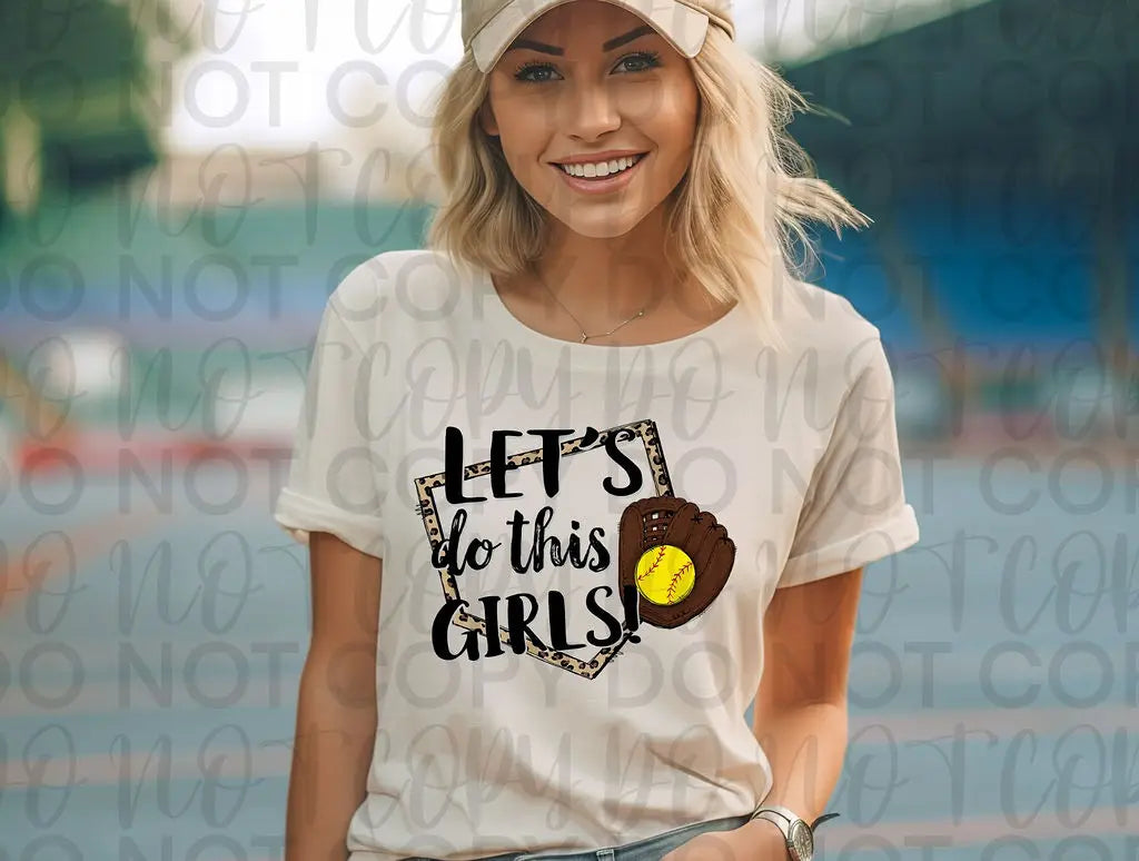 Let's Do This Girls - Branded By Barta