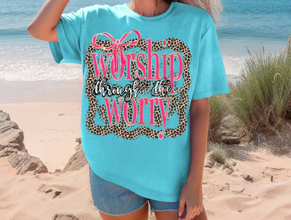 Worship Through The Worry brandedbybarta