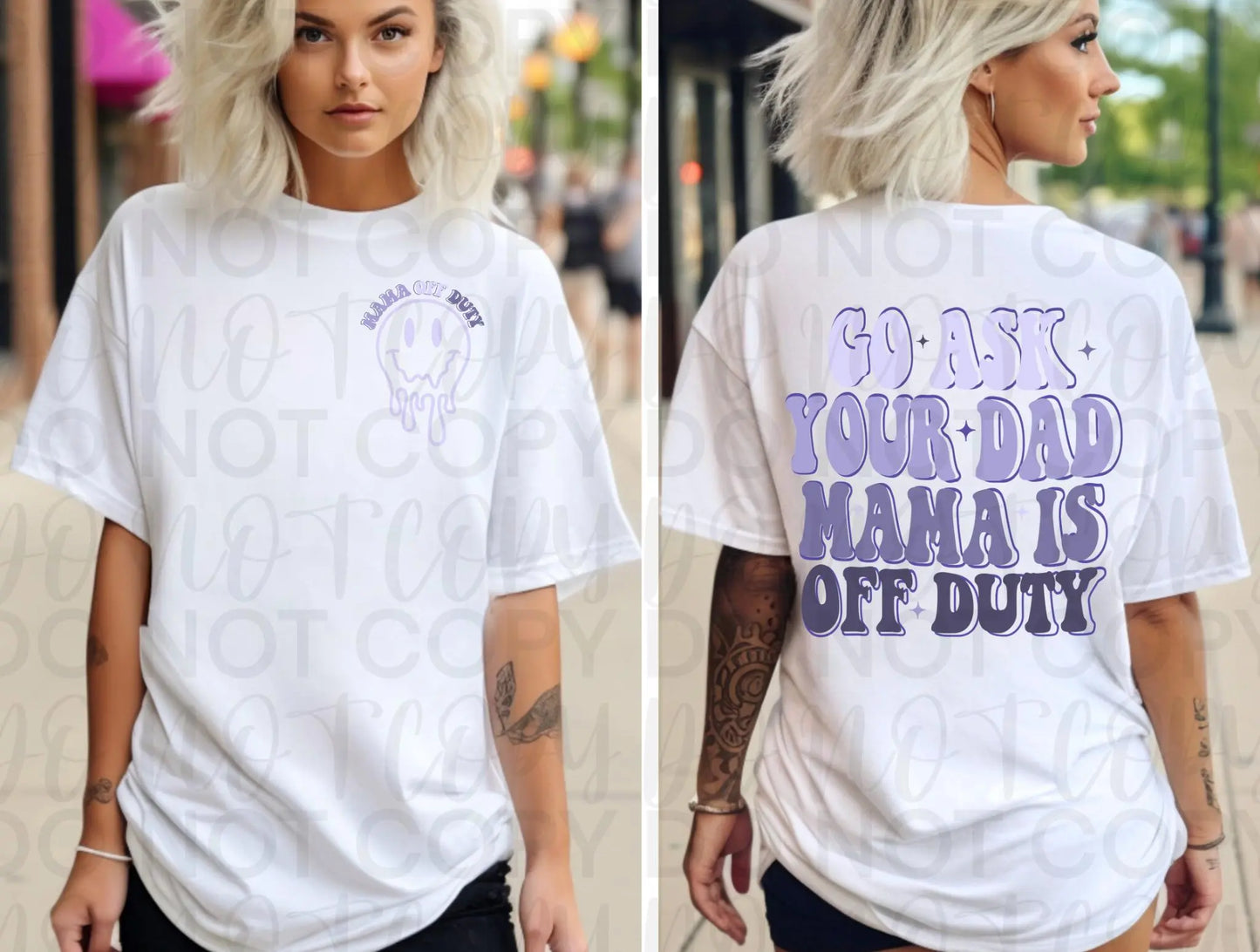 Go ask dad mom off duty - Branded By Barta