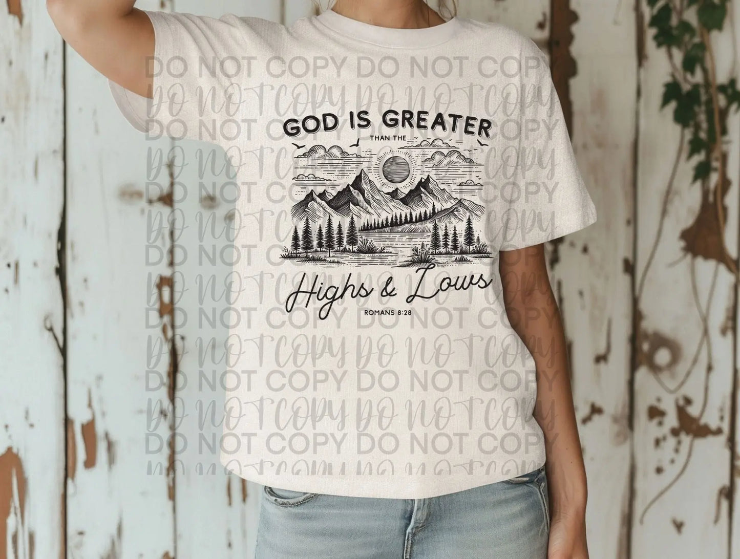 God is greater high and low - Branded By Barta