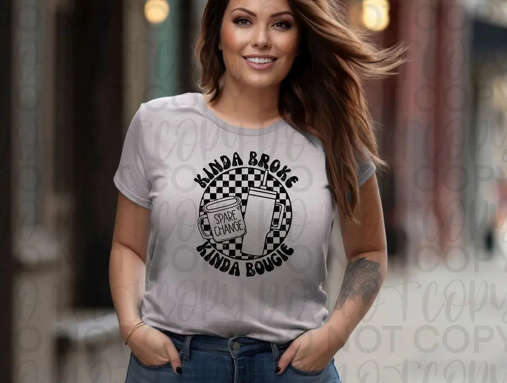 Kinda Broke Kinda Bougie - Branded By Barta