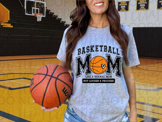 Basketball Mom Loud & Proud