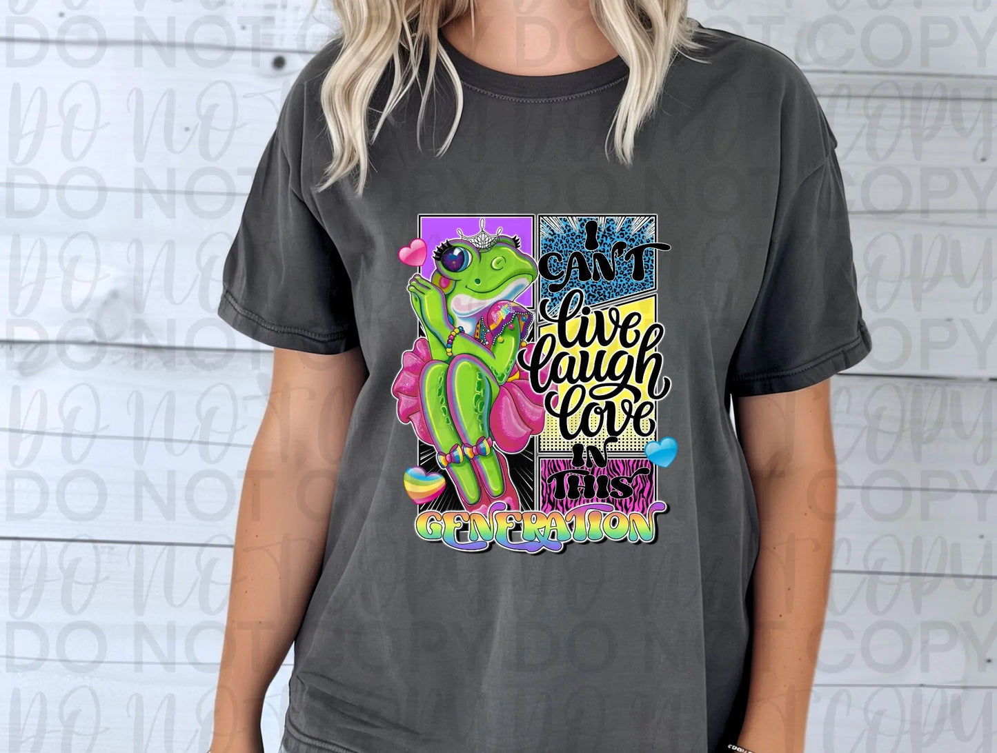 I can't live laugh frog - Branded By Barta