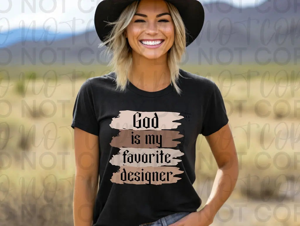 God Is Favorite Designer - Branded By Barta