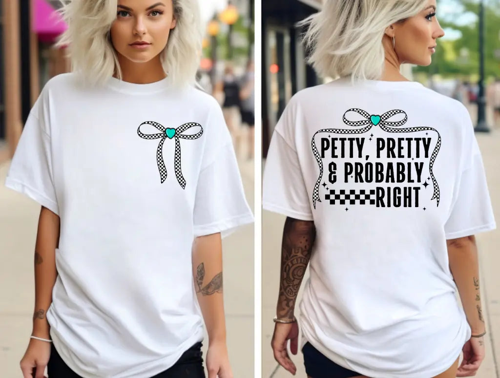 Pretty And Probabaly Right Black brandedbybarta