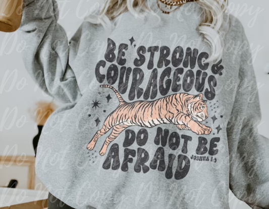 Be Strong - Courageous