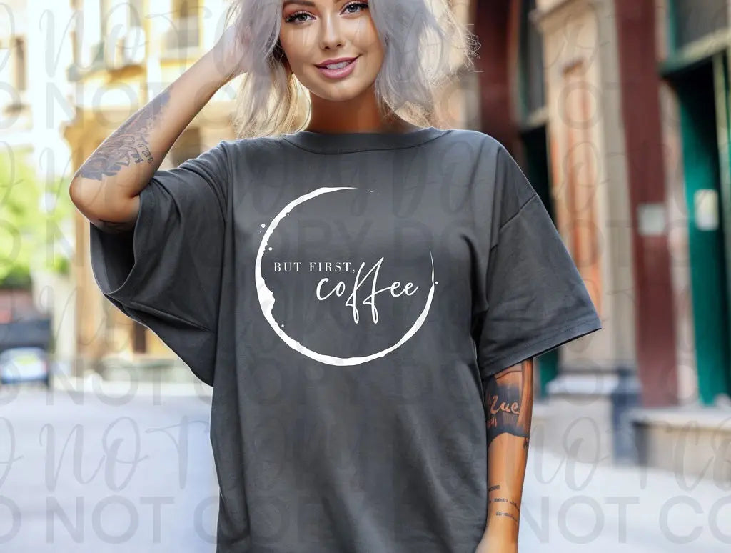 But First Coffee - Branded By Barta