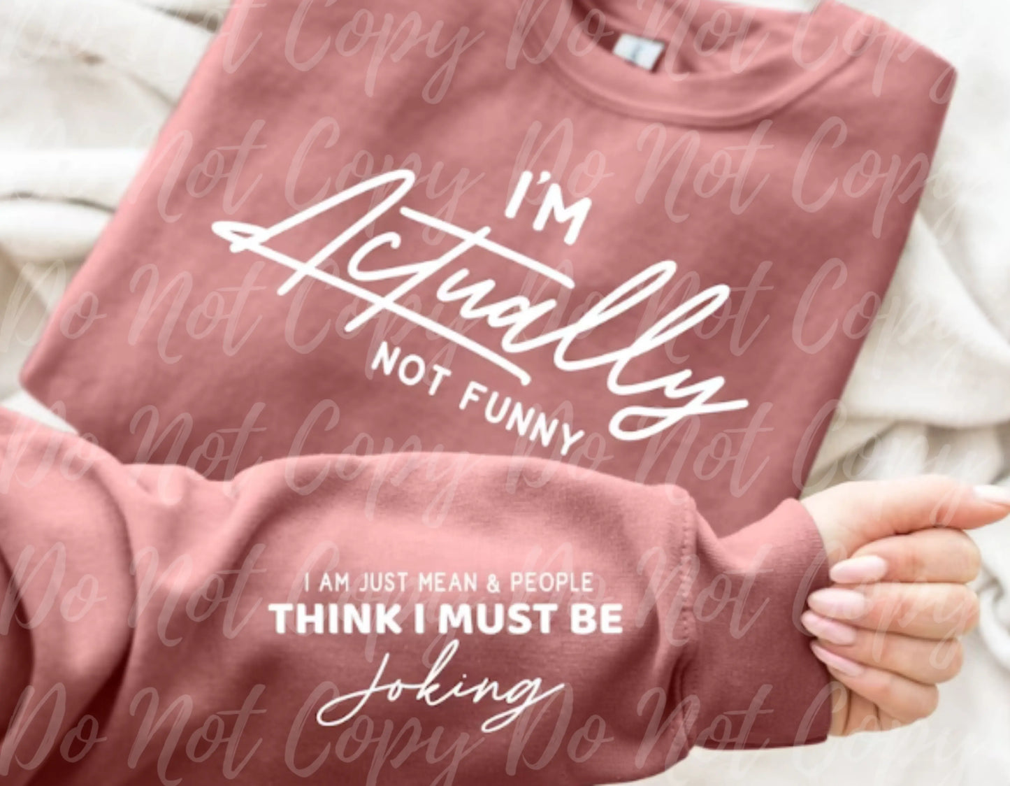 I'm Actually Not Funny - Branded By Barta