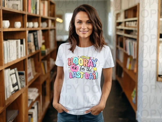 Hooray for last day - Branded By Barta