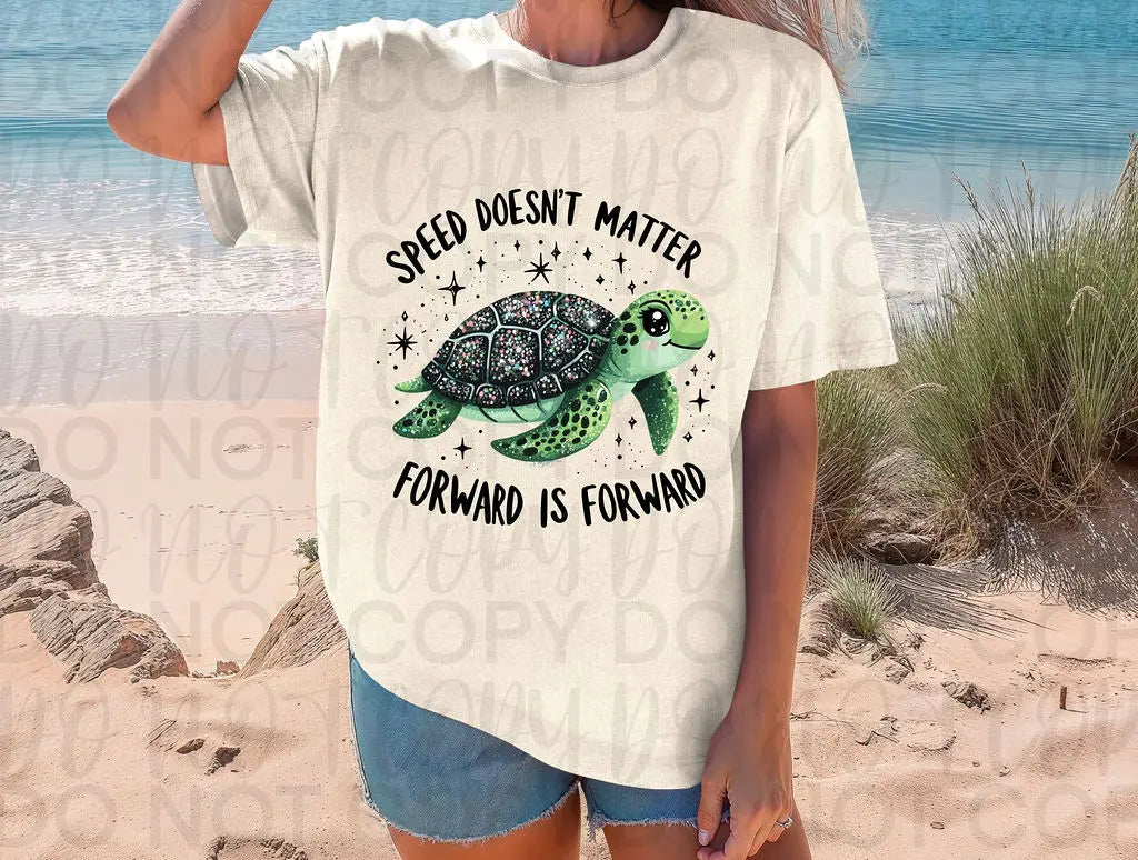 Speed doesnt matter forward is forward turtle - Branded By Barta