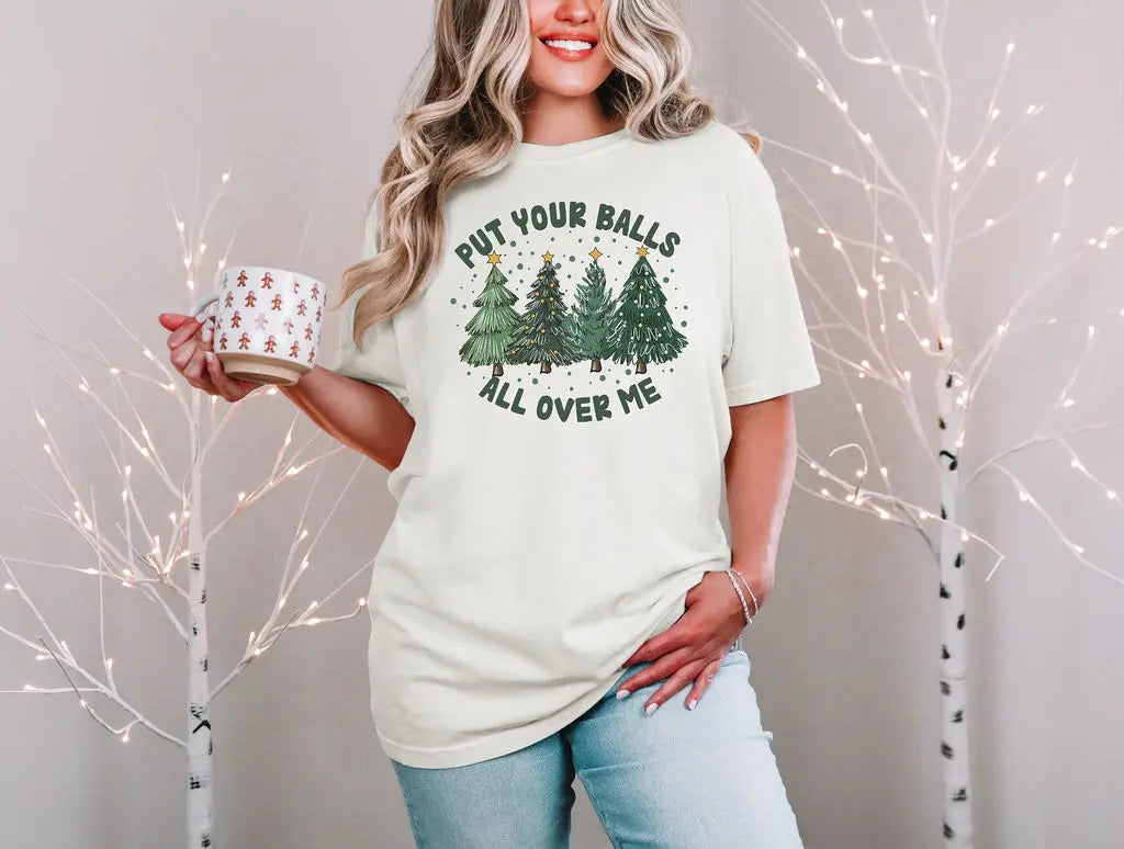 Put Your Balls On Me