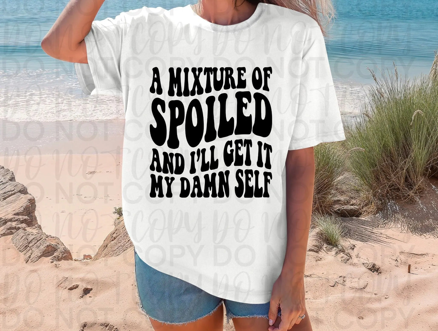 Mixture of spoiled and get it myself - Branded By Barta