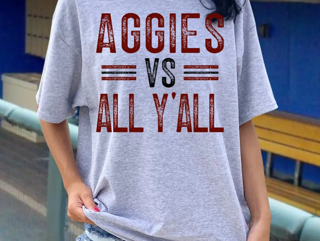 Aggies VS All Y'all brandedbybarta