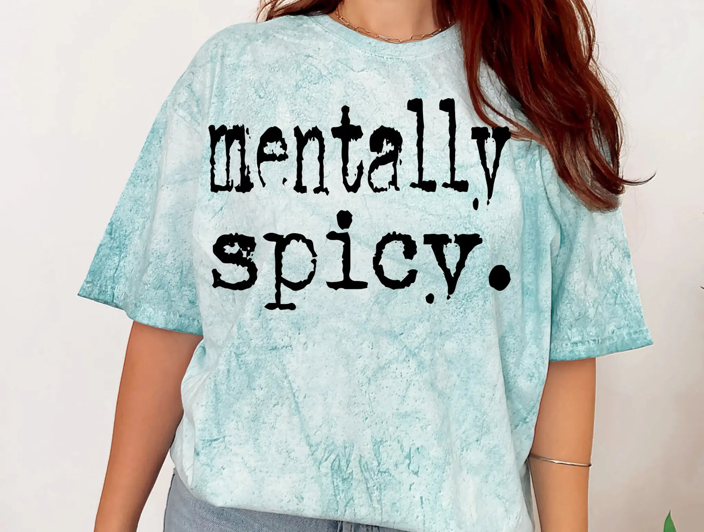 Mentally Spicy - Branded By Barta