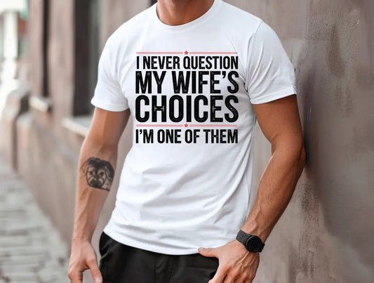 My Wifes Choices brandedbybarta