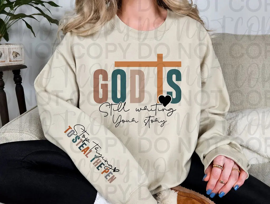 God Is Still Writing Your Story - Branded By Barta