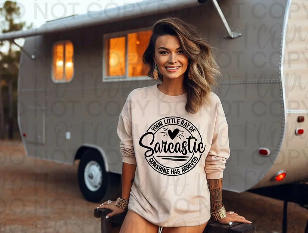 Sarcastic Has Arrived - Branded By Barta