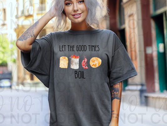Let The Good Times Boil