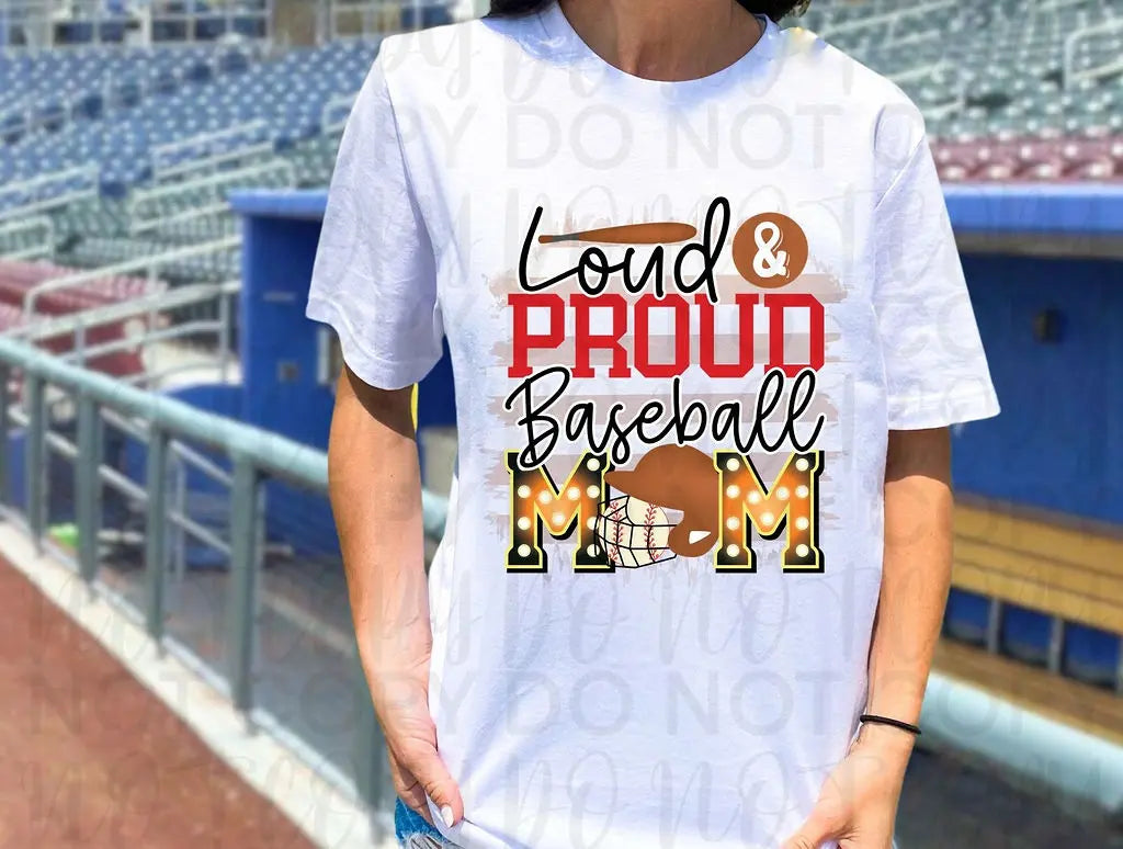 Loud & Proud Baseball Mom - Branded By Barta