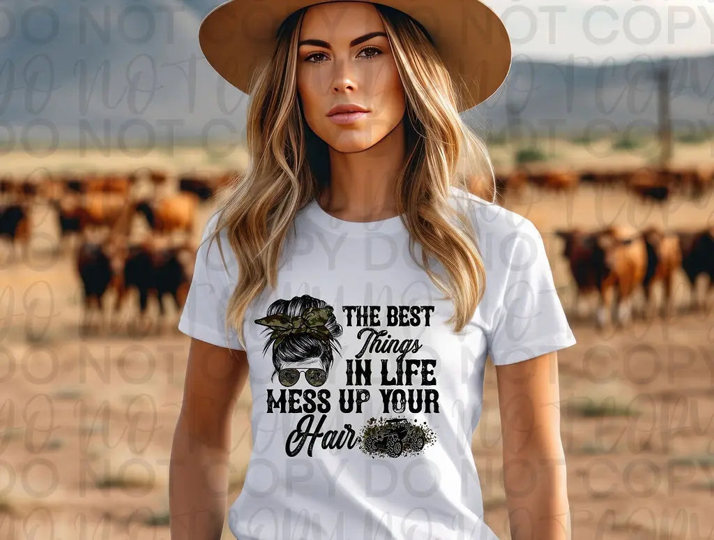 The Best Things In Life Mess Up Your Hair - Branded By Barta