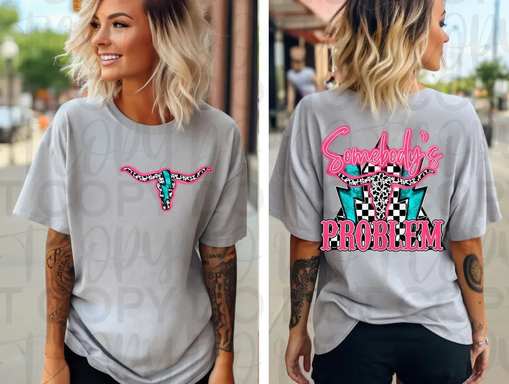 Somebody's Problem - Branded By Barta