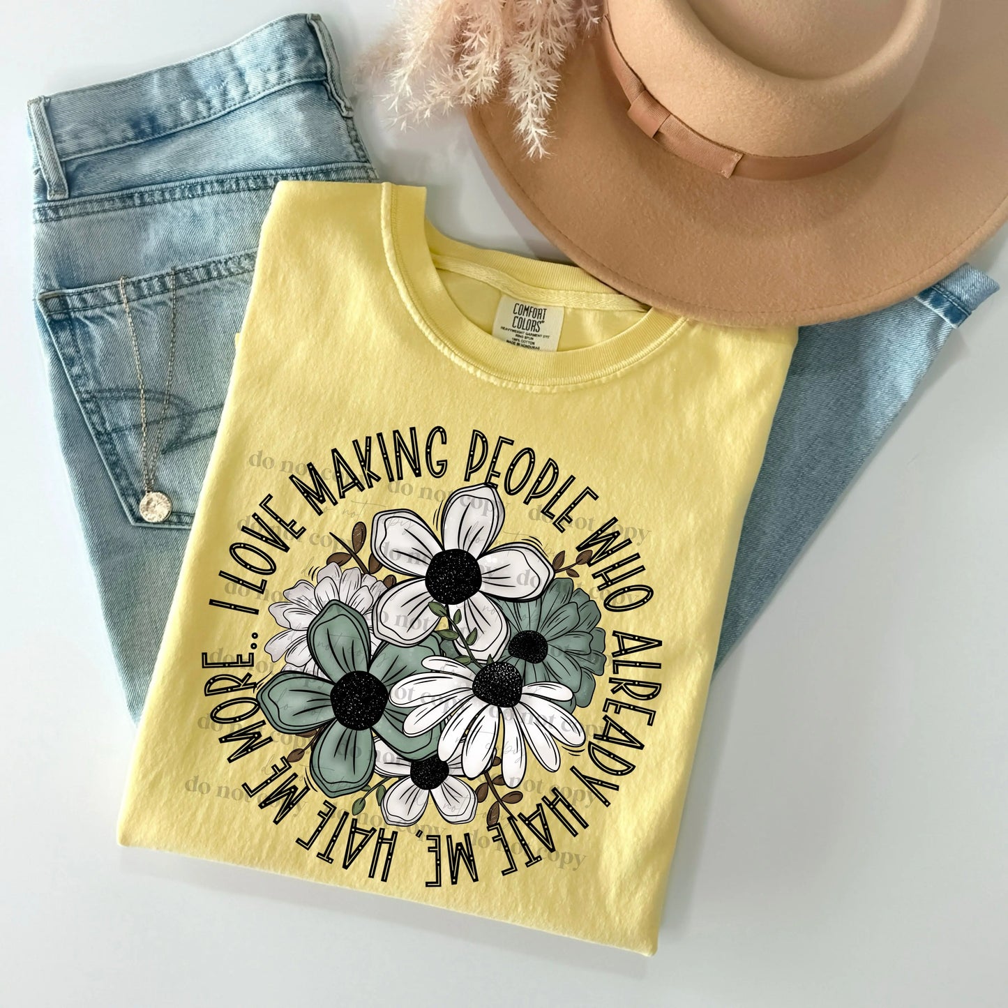 I Love Making People Who Already Hate Me, Hate Me More - Branded By Barta