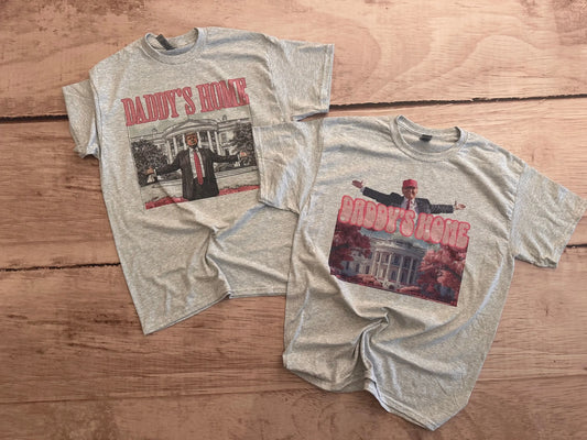 Daddy's Home (Trump) Tee