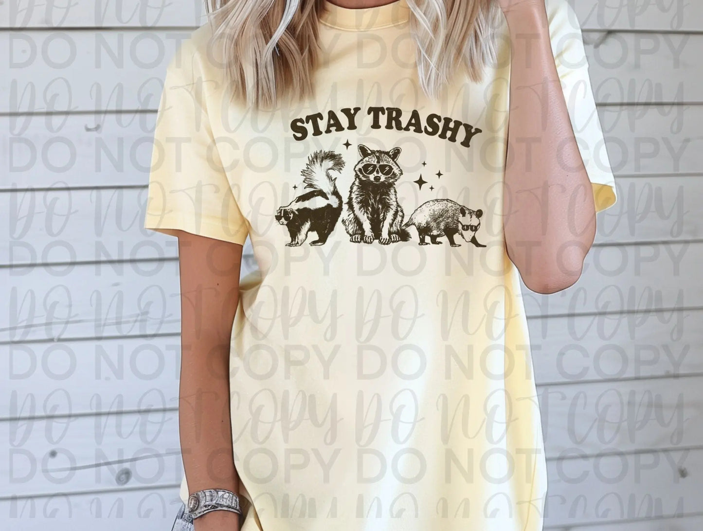 Stay Trashy - Branded By Barta