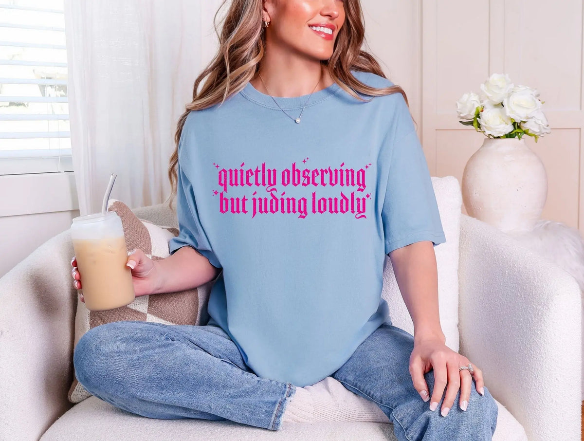 Quietly Observing but Judging Loudly Graphic brandedbybarta