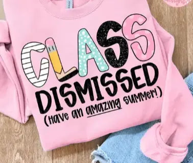 Class Dismissed - Branded By Barta