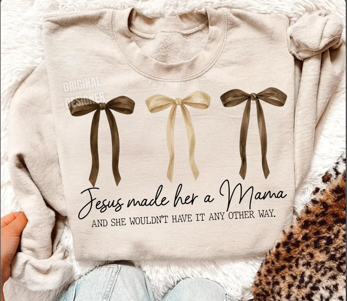 Jesus Made Her A Mama brandedbybarta