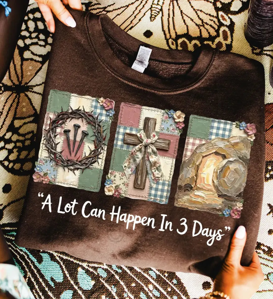 A Lot Can Happen In 3 Days brandedbybarta