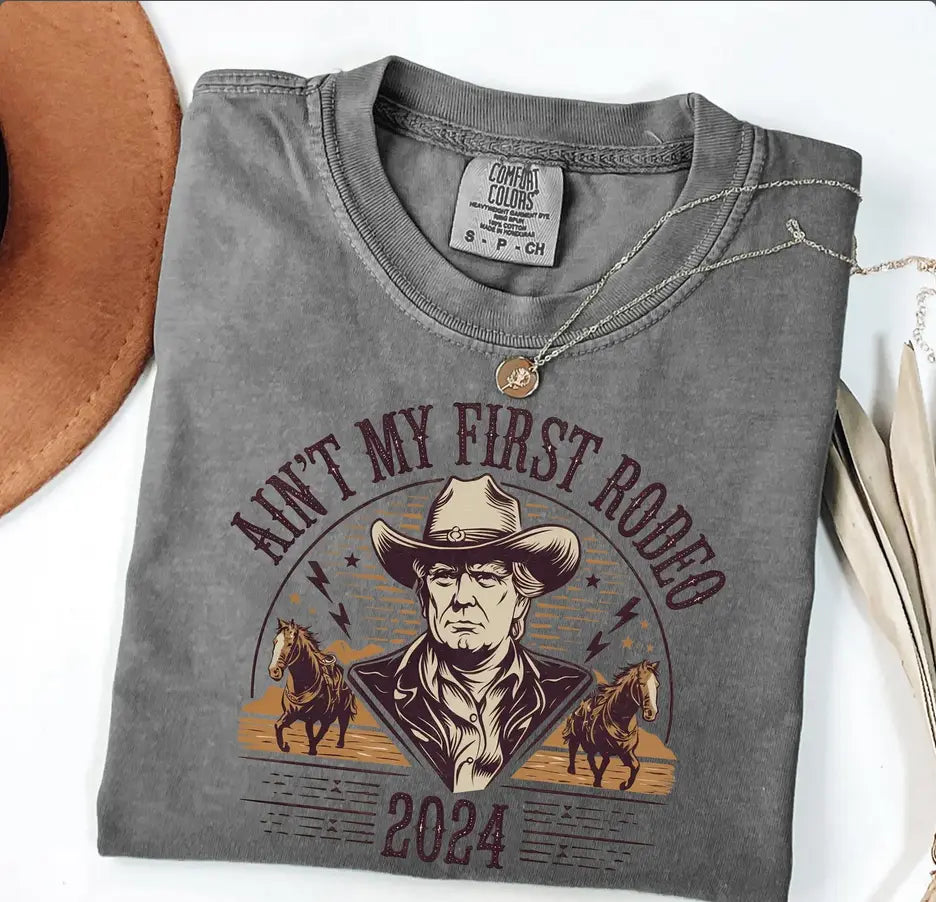 Trump ain't my first rodeo - Branded By Barta