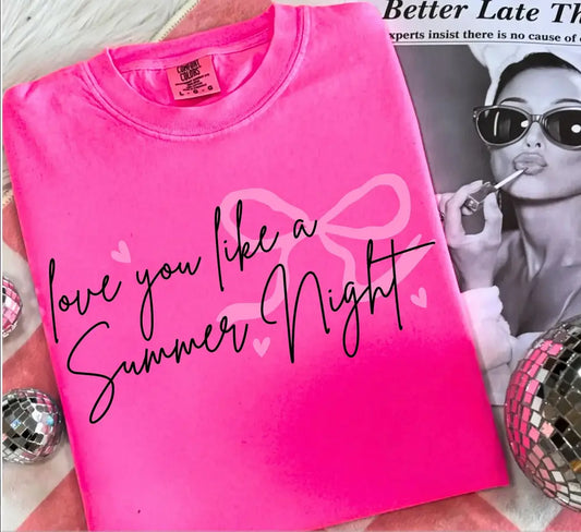 I love you like a summer night brandedbybarta