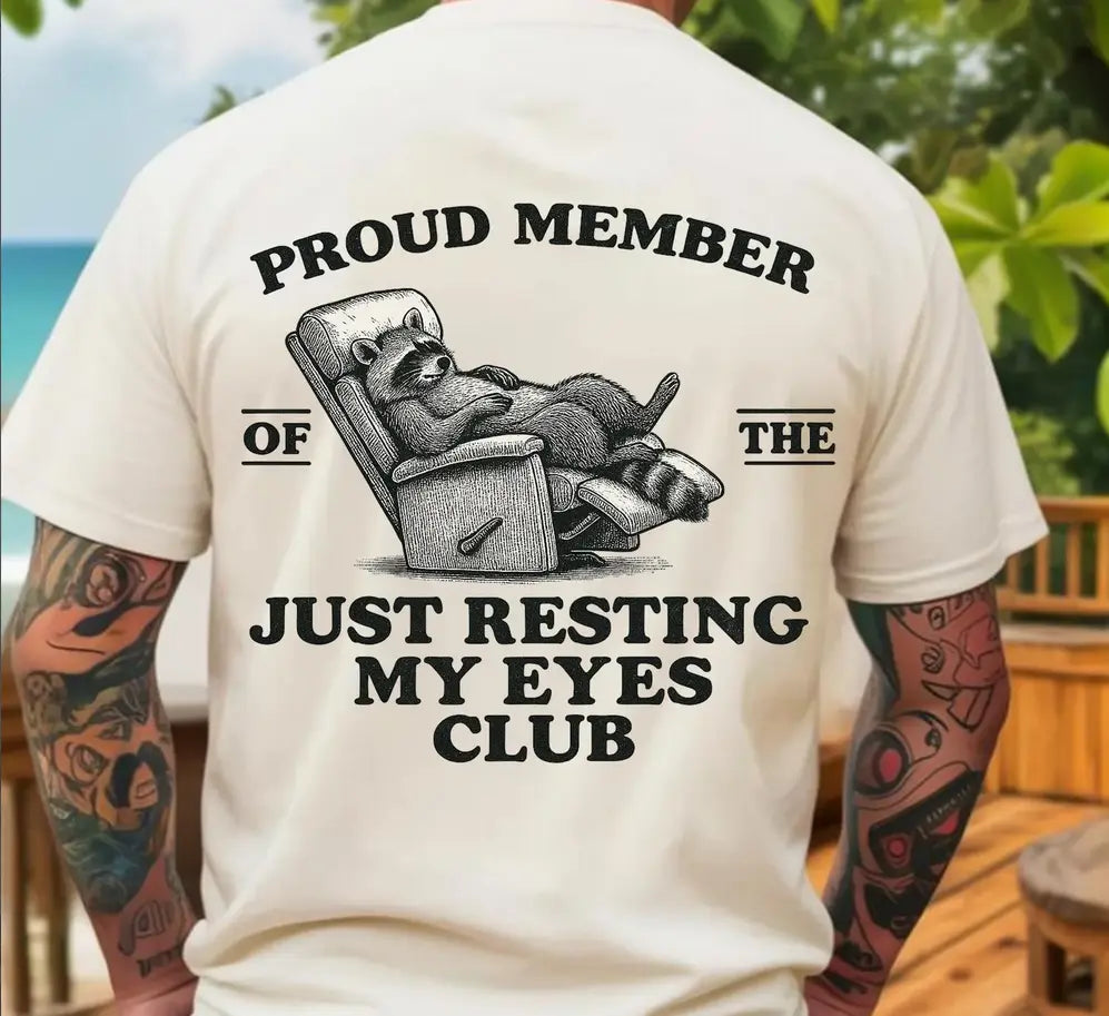 Proud member of resting eyes brandedbybarta