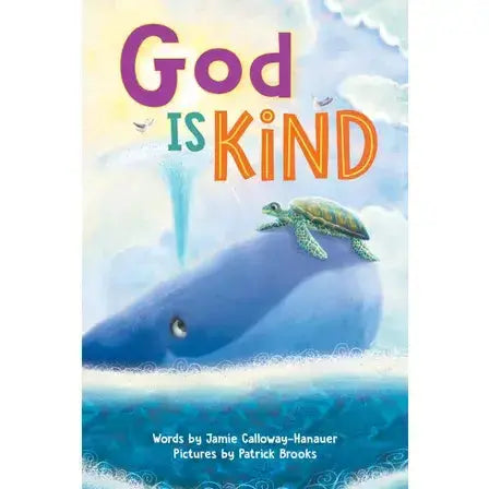 God is Kind Sourcebooks