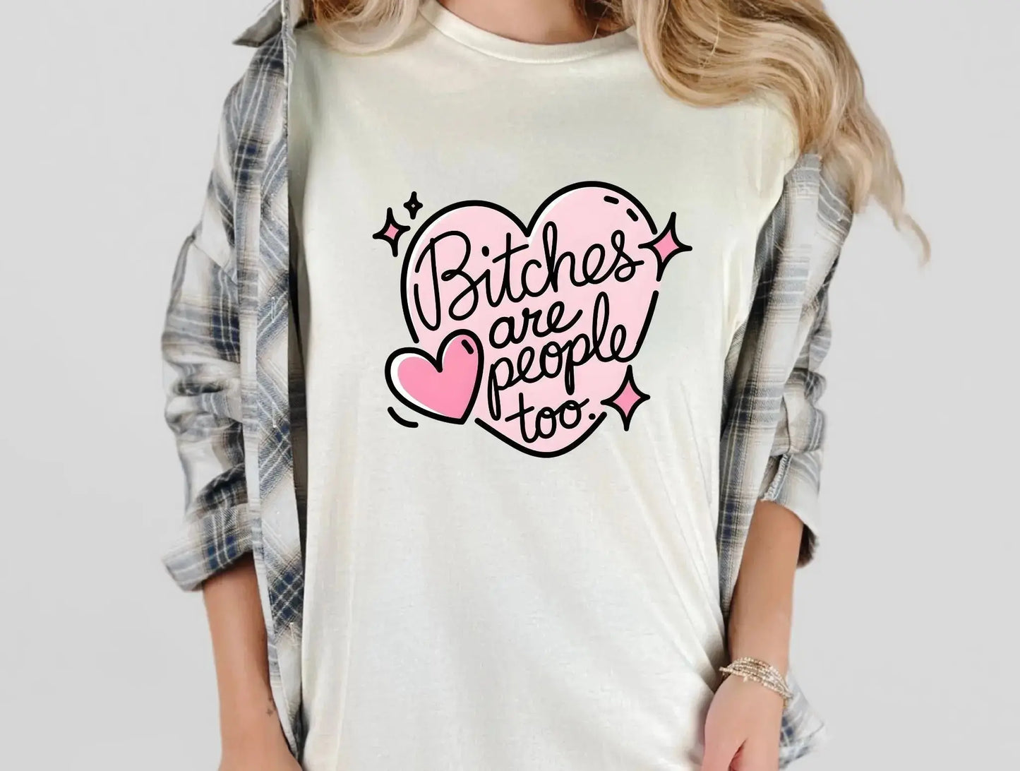 Bitches are people too brandedbybarta