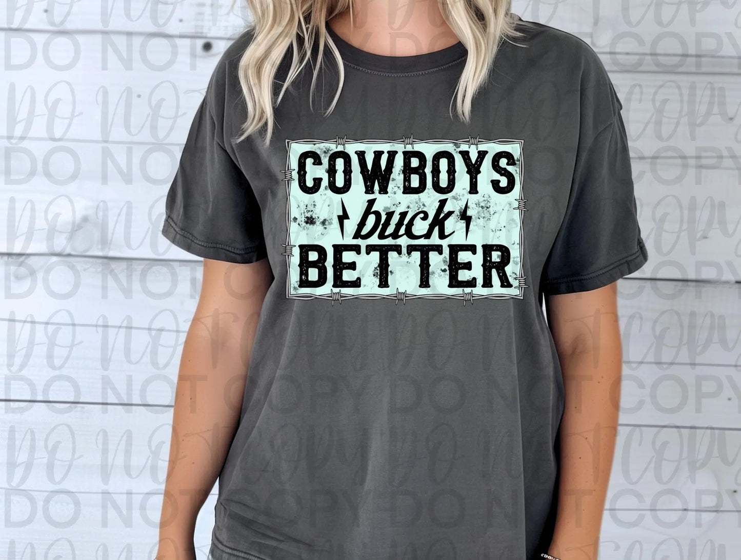 Cowboys buck better - Branded By Barta