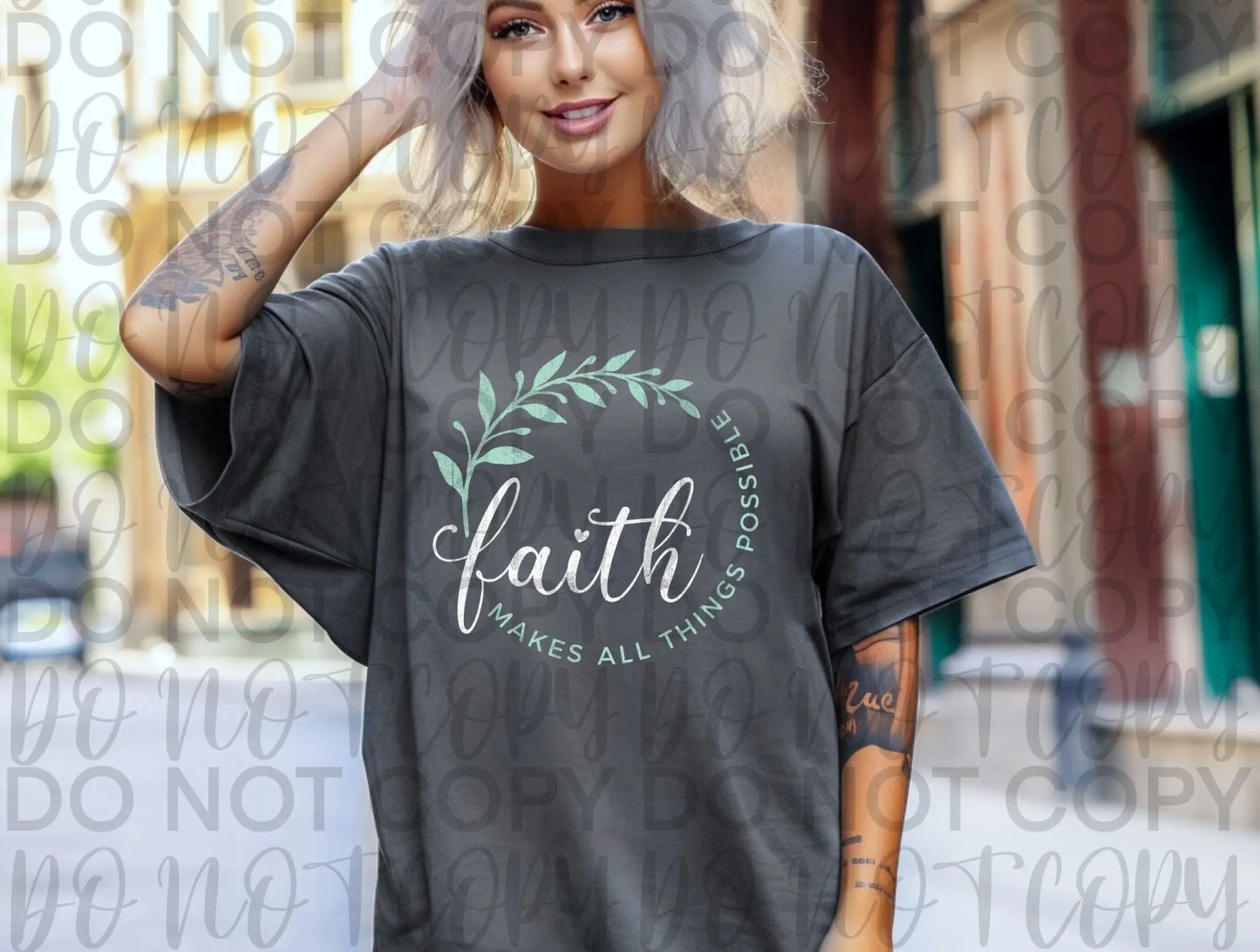 Faith makes all possible - Branded By Barta
