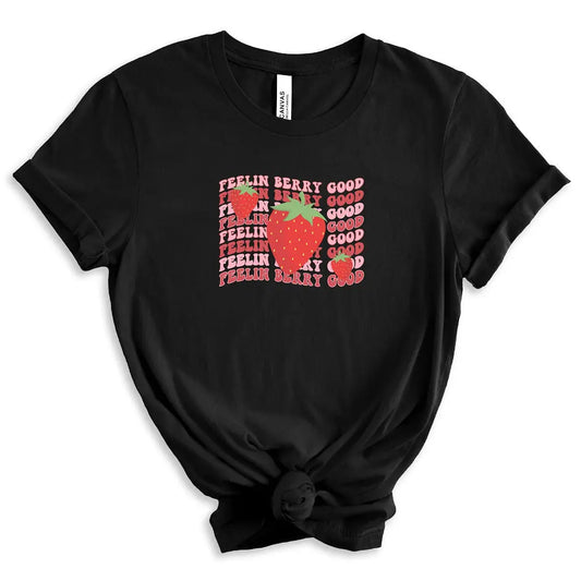 Feelin Berry Good - Branded By Barta