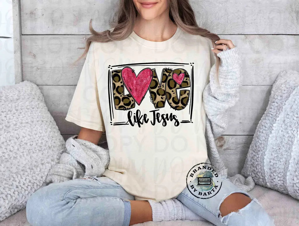 Leopard Print Love Like Jesus - Branded By Barta