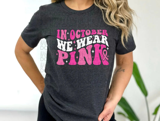 In october we wear pink 2 - Branded By Barta