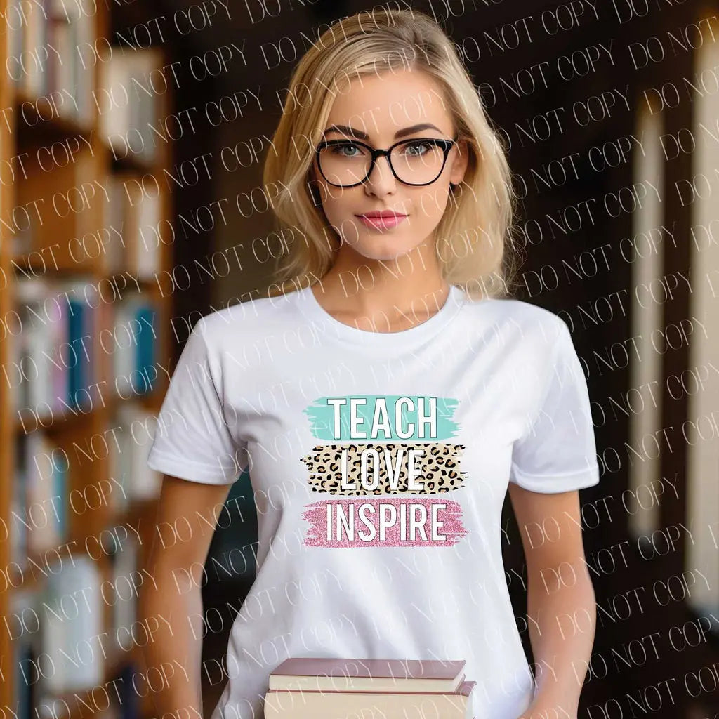 Teach Love Inspire - Branded By Barta