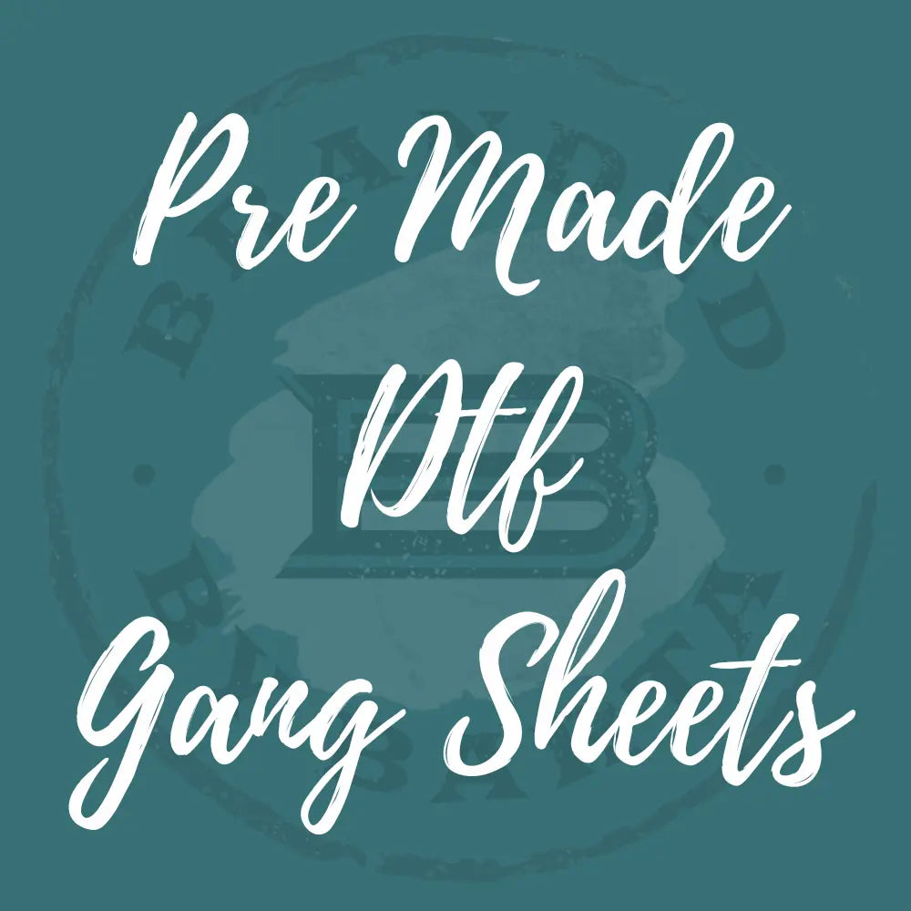 Pre Made DTF Gang Sheets - Branded By Barta