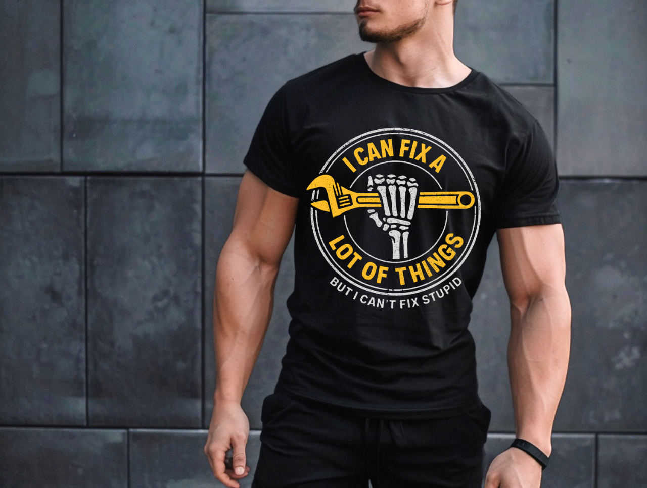 I Can Fix A Lot Of Things