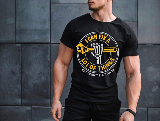 I Can Fix A Lot Of Things