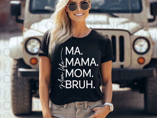 Ma. Mama. Mom. Bruh.