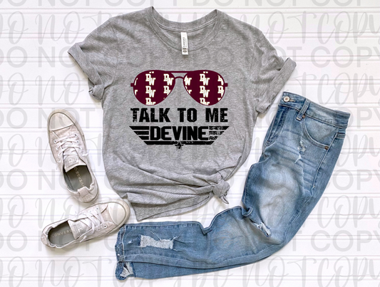 Talk To Me Devine DW Tee